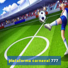 plataforma carnaval 777